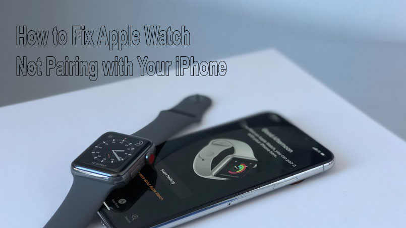 apple watch not pairing